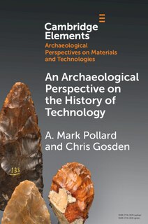 Couverture_An Archaeological Perspective on the History of Technology