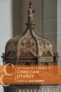 Couverture_The Cambridge Companion to Christian Liturgy