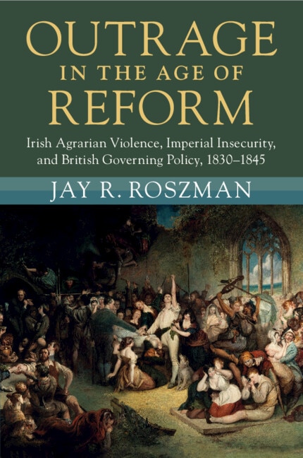 Front cover_Outrage in the Age of Reform