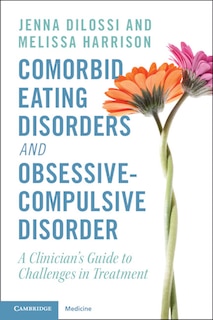 Front cover_Comorbid Eating Disorders and Obsessive-Compulsive Disorder