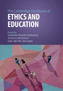 Front cover_The Cambridge Handbook of Ethics and Education