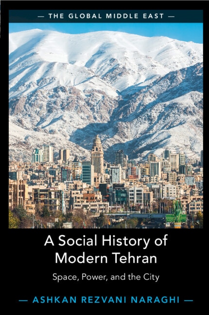 Couverture_A Social History of Modern Tehran