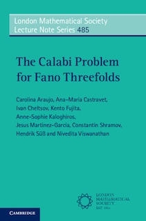 Front cover_The Calabi Problem for Fano Threefolds