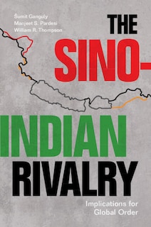 Couverture_The Sino-Indian Rivalry