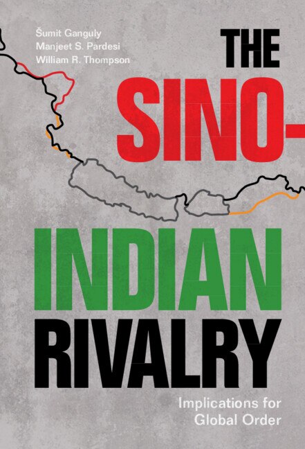 Front cover_The Sino-Indian Rivalry