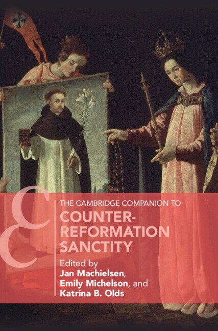 Front cover_The Cambridge Companion to Counter-Reformation Sanctity