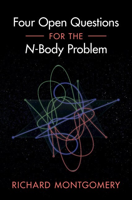 Couverture_Four Open Questions for the N-Body Problem