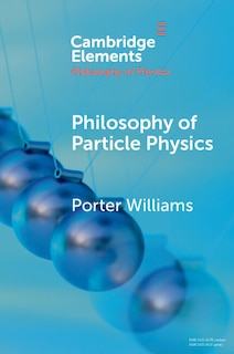 Front cover_Philosophy of Particle Physics