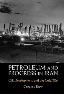 Couverture_Petroleum and Progress in Iran