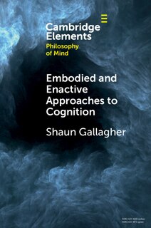 Couverture_Embodied and Enactive Approaches to Cognition