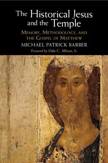 Front cover_The Historical Jesus and the Temple