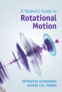 Front cover_A Student's Guide to Rotational Motion