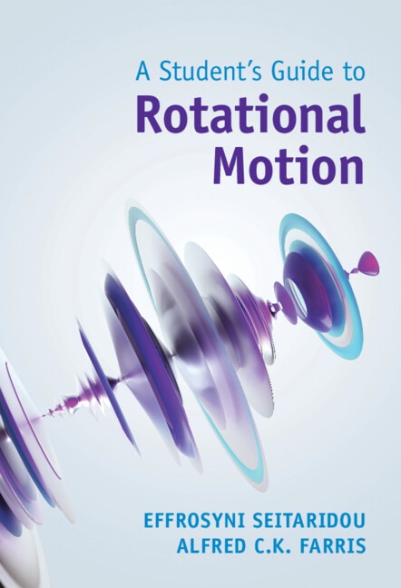 Front cover_A Student's Guide to Rotational Motion