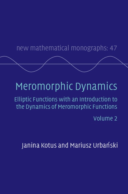 Front cover_Meromorphic Dynamics: Volume 2