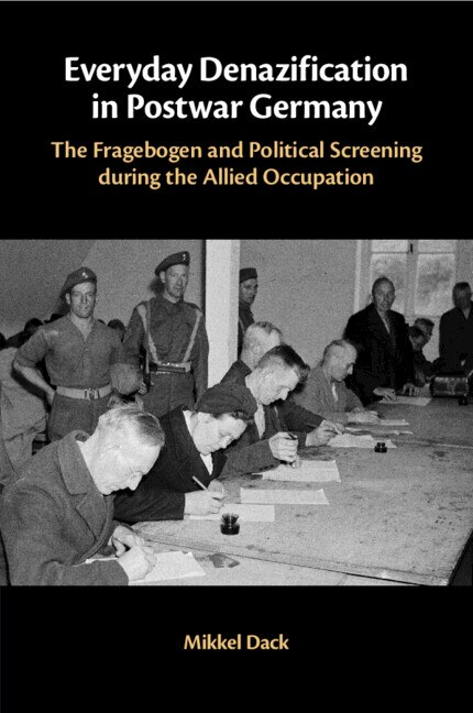 Front cover_Everyday Denazification in Postwar Germany