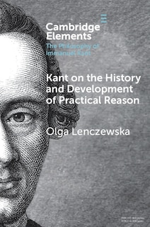 Couverture_Kant on the History and Development of Practical Reason