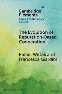Couverture_The Evolution of Reputation-Based Cooperation
