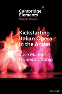 Couverture_Kickstarting Italian Opera in the Andes