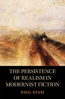 Front cover_The Persistence of Realism in Modernist Fiction