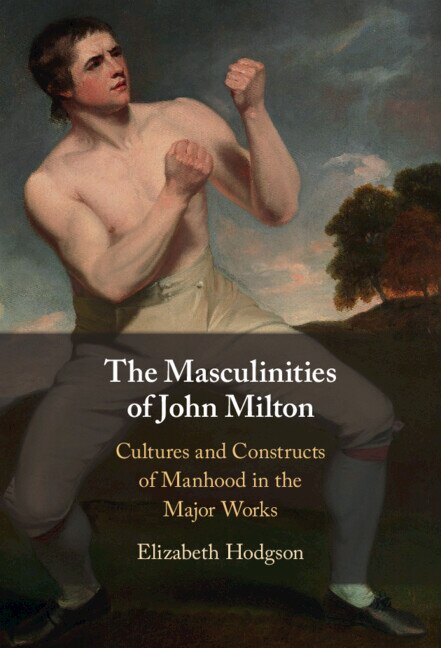 Couverture_The Masculinities of John Milton