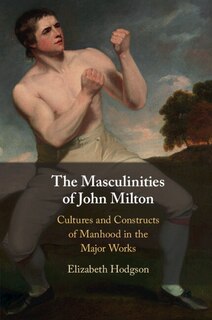 Couverture_The Masculinities of John Milton