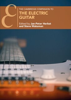 Front cover_The Cambridge Companion to the Electric Guitar