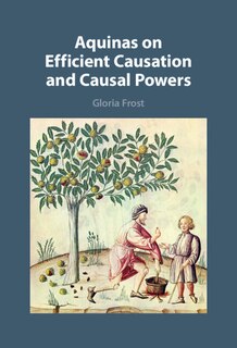 Couverture_Aquinas On Efficient Causation And Causal Powers