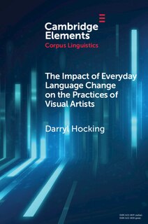 Front cover_The Impact of Everyday Language Change on the Practices of Visual Artists