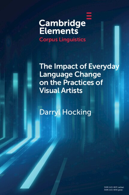 Front cover_The Impact of Everyday Language Change on the Practices of Visual Artists