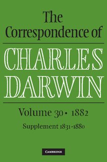 Front cover_The Correspondence of Charles Darwin: Volume 30, 1882