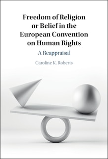 Front cover_Freedom of Religion or Belief in the European Convention on Human Rights