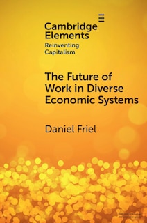 Front cover_The Future of Work in Diverse Economic Systems