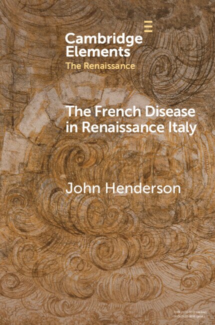 Couverture_The French Disease in Renaissance Italy