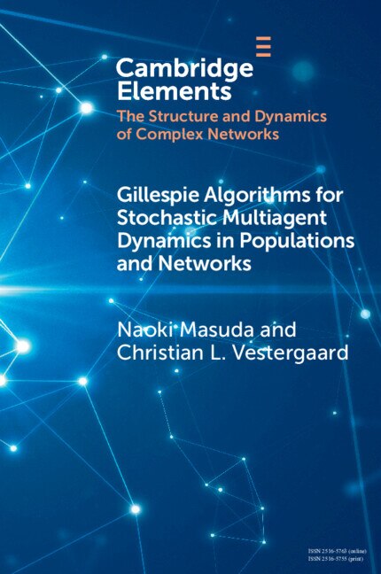 Couverture_Gillespie Algorithms for Stochastic Multiagent Dynamics in Populations and Networks