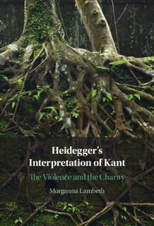 Front cover_Heidegger's Interpretation of Kant