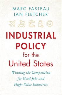 Front cover_Industrial Policy for the United States