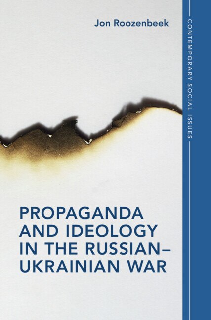 Couverture_Propaganda and Ideology in the Russian–Ukrainian War
