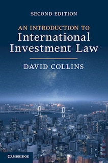 Front cover_An Introduction to International Investment Law