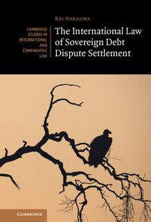 Front cover_The International Law of Sovereign Debt Dispute Settlement