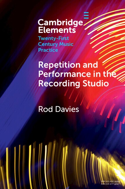 Front cover_Repetition and Performance in the Recording Studio