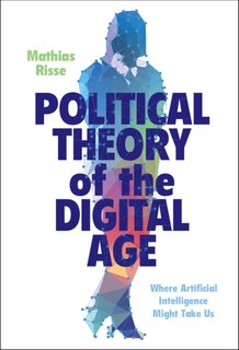 Couverture_Political Theory of the Digital Age