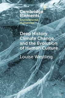 Couverture_Deep History, Climate Change, and the Evolution of Human Culture