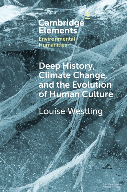 Couverture_Deep History, Climate Change, and the Evolution of Human Culture