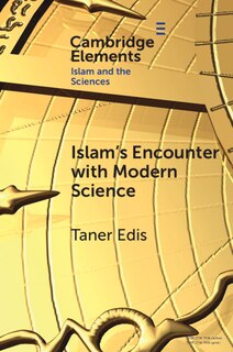 Couverture_Islam's Encounter with Modern Science