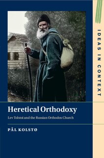 Front cover_Heretical Orthodoxy