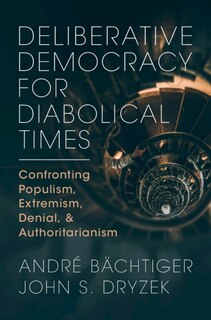 Couverture_Deliberative Democracy for Diabolical Times