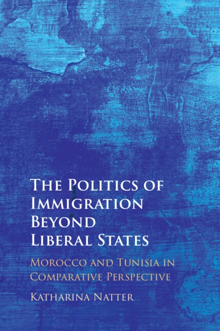 Front cover_The Politics of Immigration Beyond Liberal States