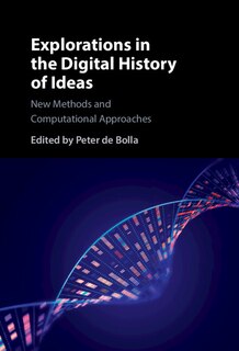 Front cover_Explorations in the Digital History of Ideas