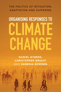 Front cover_Organising Responses to Climate Change