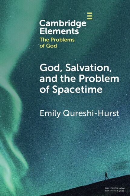 Front cover_God, Salvation, and the Problem of Spacetime